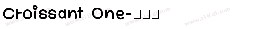 Croissant One字体转换